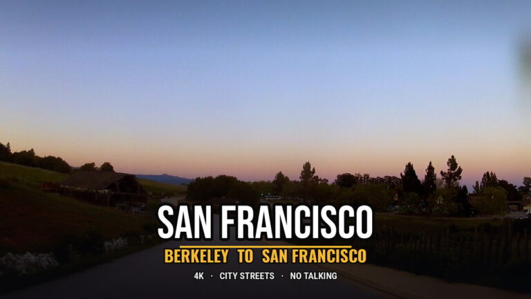 San Francisco Berkeley 4K Dashcam Drive City Streets No Talking 768x432